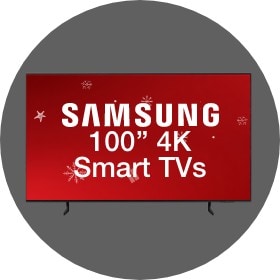Big Savings 100 Inch Samsung 4K Smart TVs